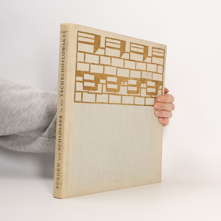 Various authors Burgen und Schlösser in der Tschechoslowakei