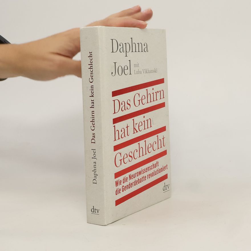 Daphna Joel Das Gehirn hat kein Geschlecht
