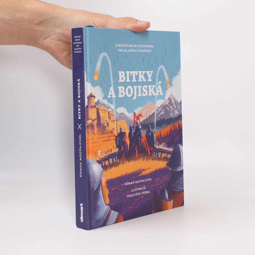 Roman Mocpajchel Bitky a bojiská