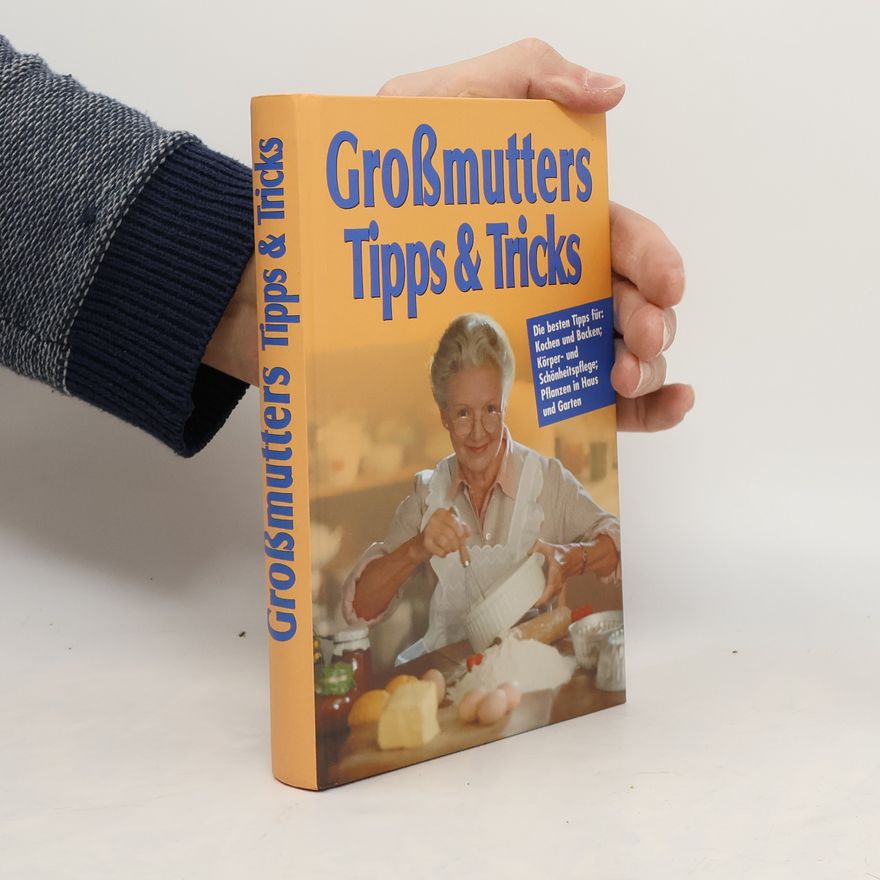 Alexandra Osten Grossmutters Tipps & Tricks