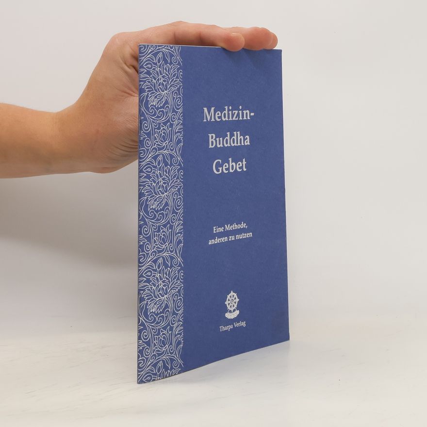 Autorenkollektiv Medizin-Buddha Gebet