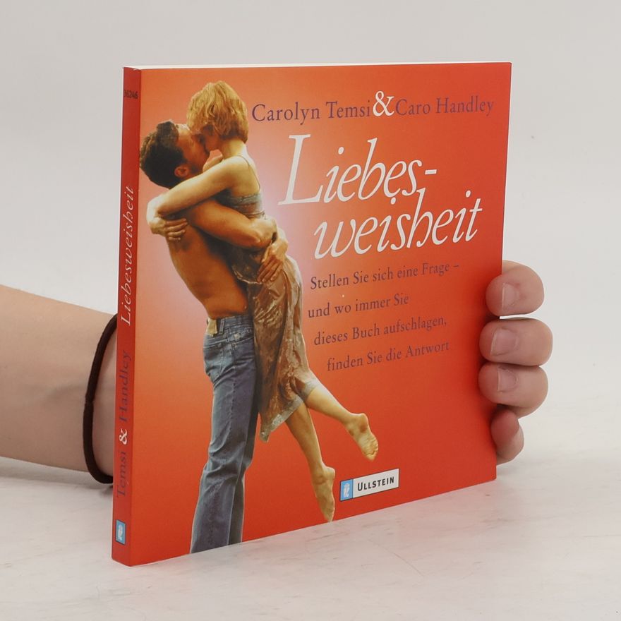Carolyn Temsi Liebesweisheit