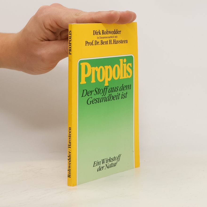 Dirk Rohwedder Propolis