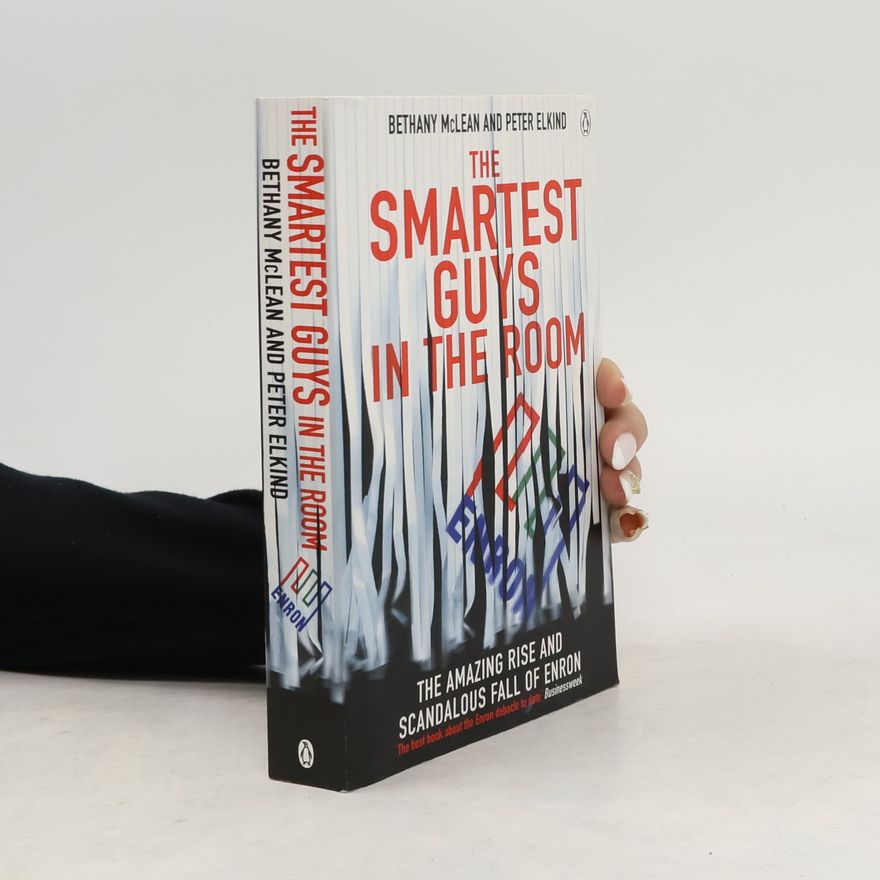 Peter Elkind The Smartest Guys in the Room