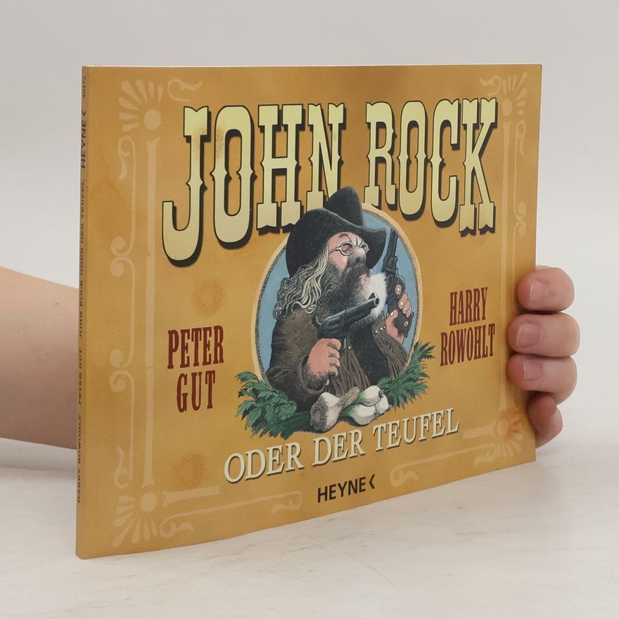 Harry Rowohlt John Rock oder der Teufel