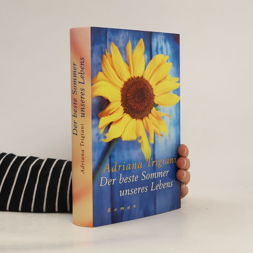Adriana Trigiani Der beste Sommer unseres Lebens