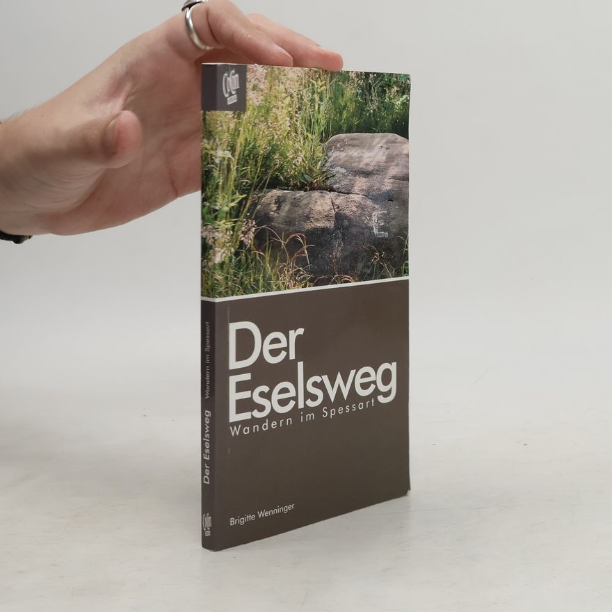 Brigitte Wenninger Der Eselsweg