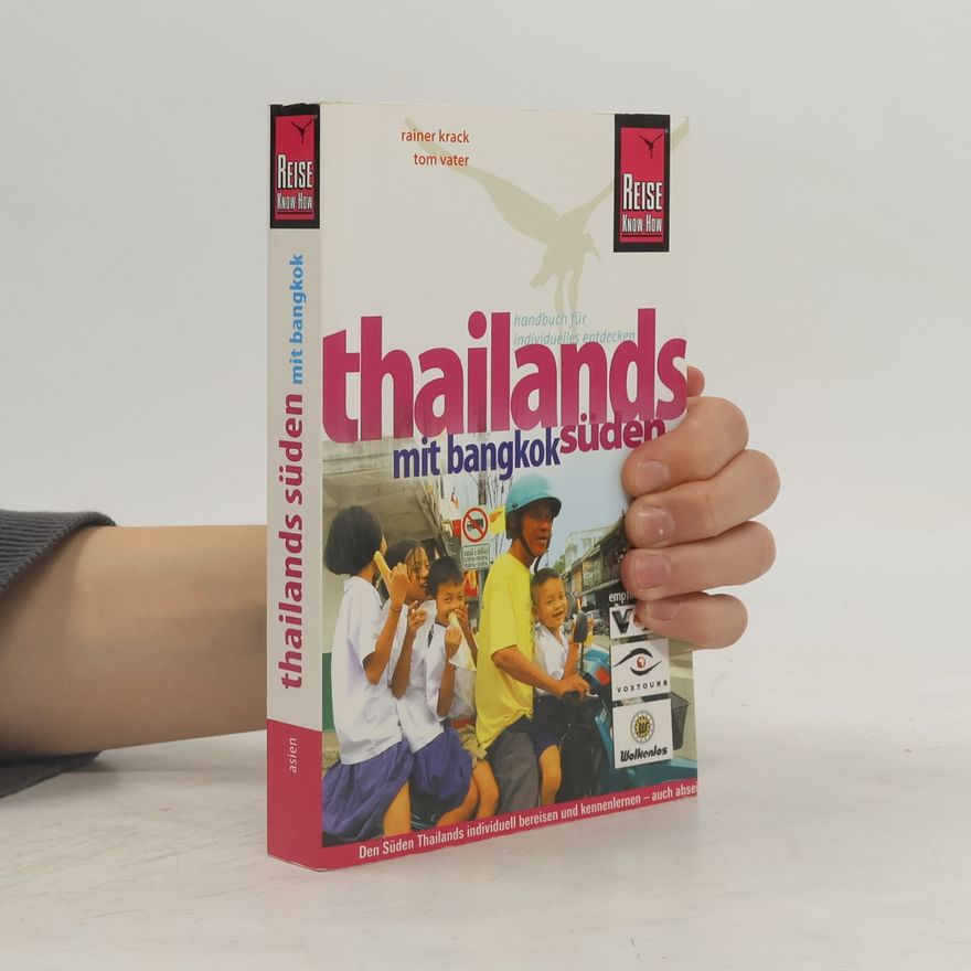 Rainer Krack Thailands Süden