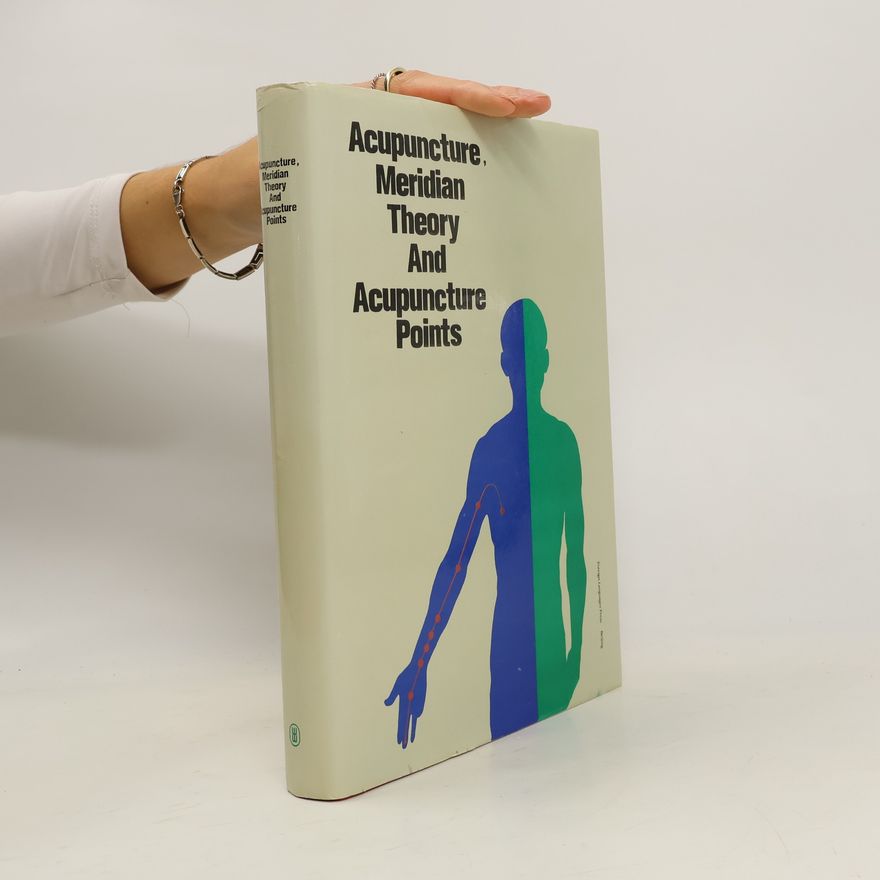 Li Ding Acupuncture, Meridian Theory and Acupuncture Points