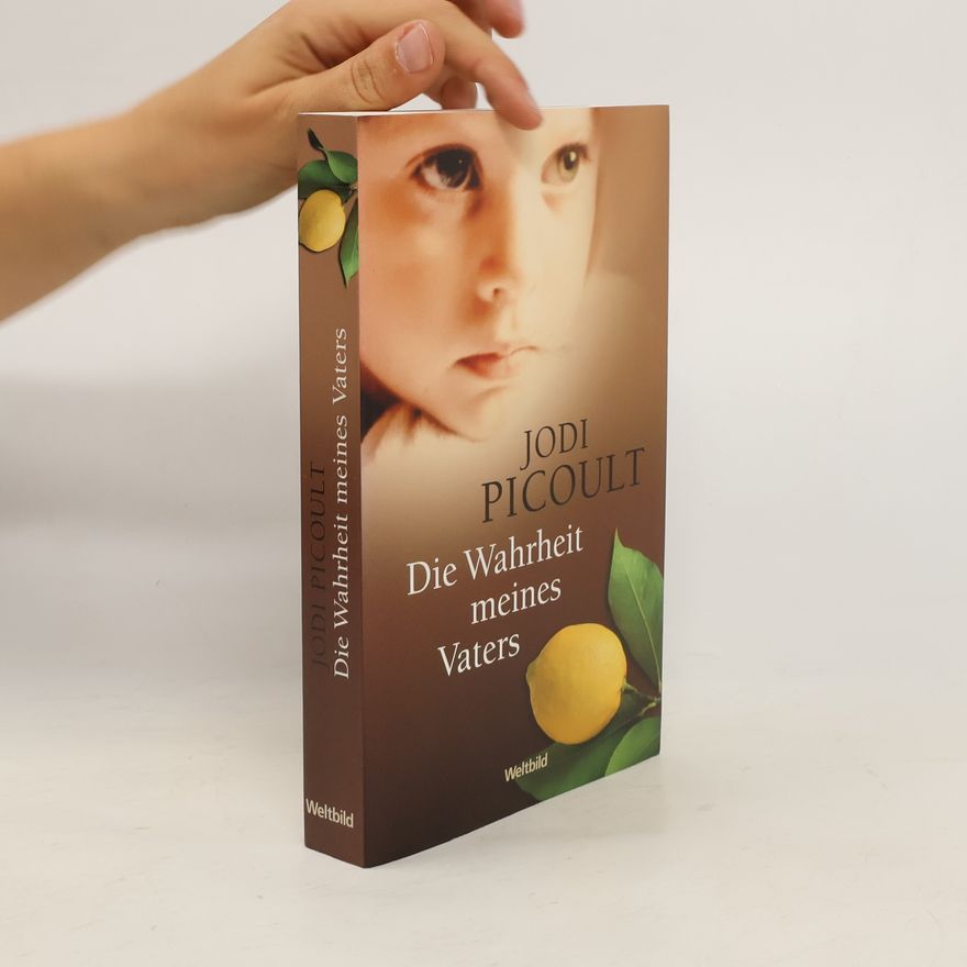 Jodi Picoult Die Wahrheit meines Vaters