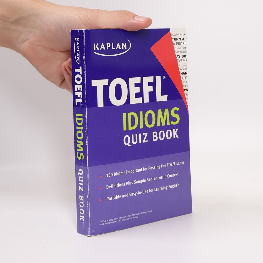 Autorenkollektiv Kaplan TOEFL Idioms Quiz Book