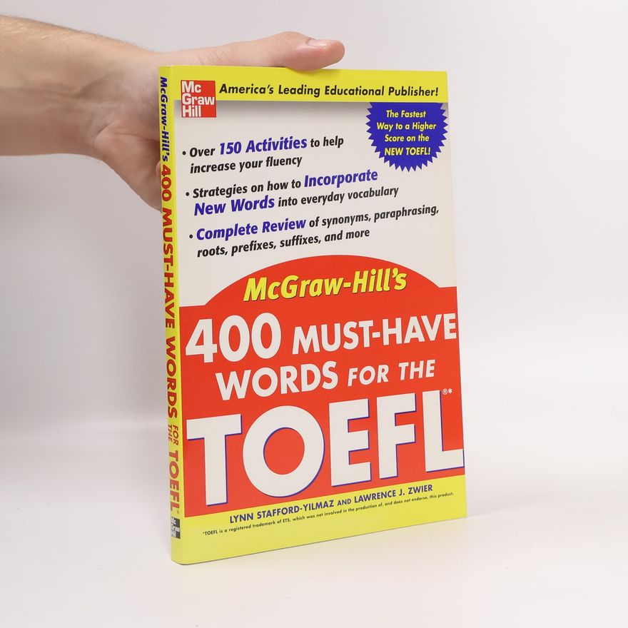 Lynn Stafford-Yilmaz 400 Must-Have Words for the TOEFL