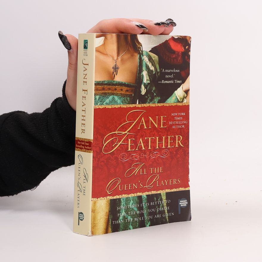 Jane Feather All the Queen's Players