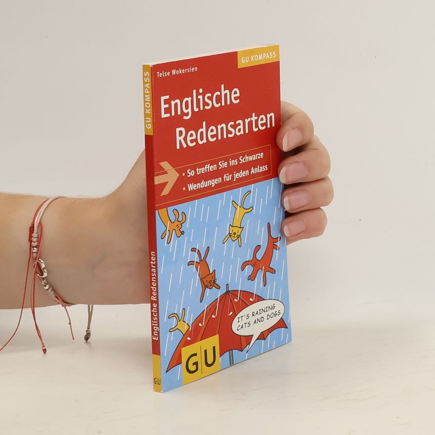 Telse Wokersien Englische Redensarten