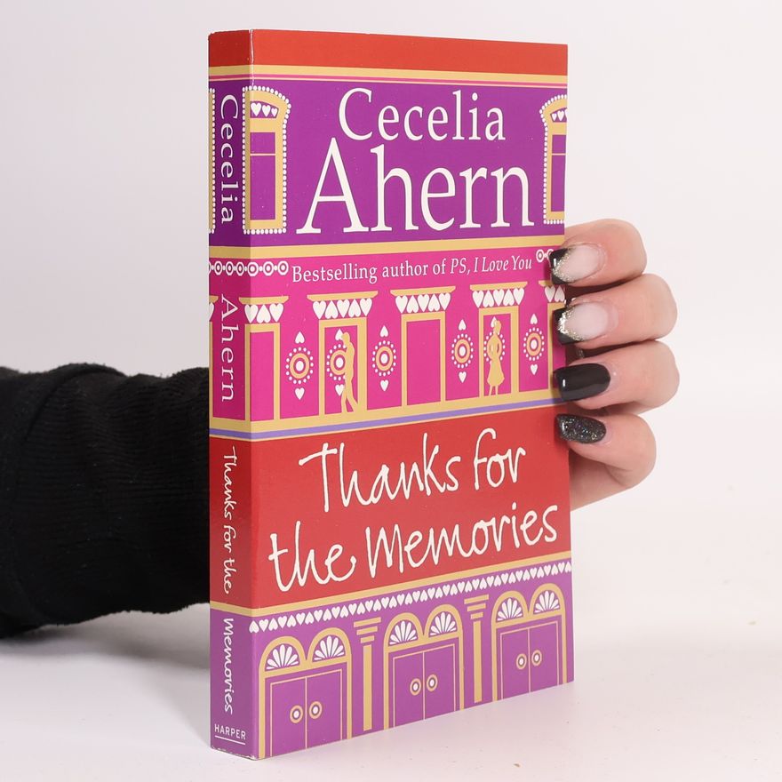 Cecelia Ahern Thanks For the Memories