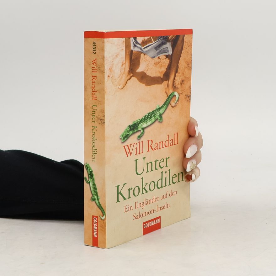 Will Randall Unter Krokodilen
