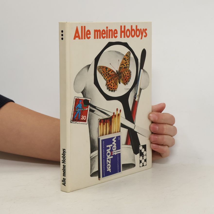Kolektiv autorů Alle meine Hobbys