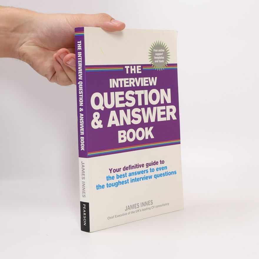 James Innes The Interview Question & Answer Book