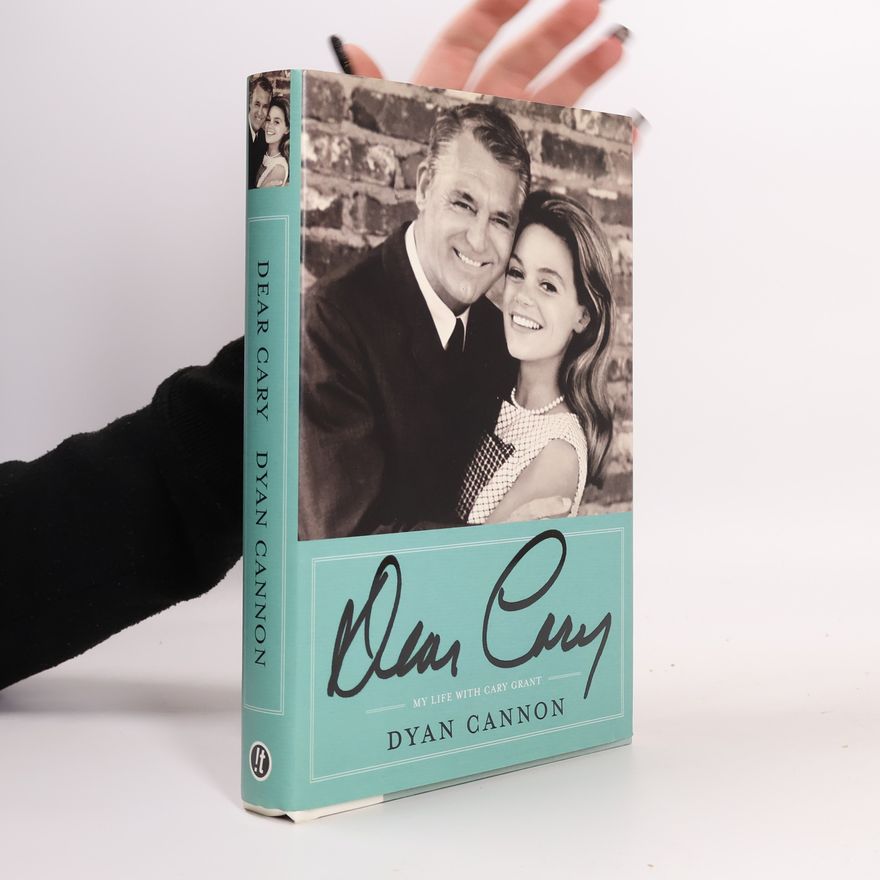 Dyan Cannon Dear Cary