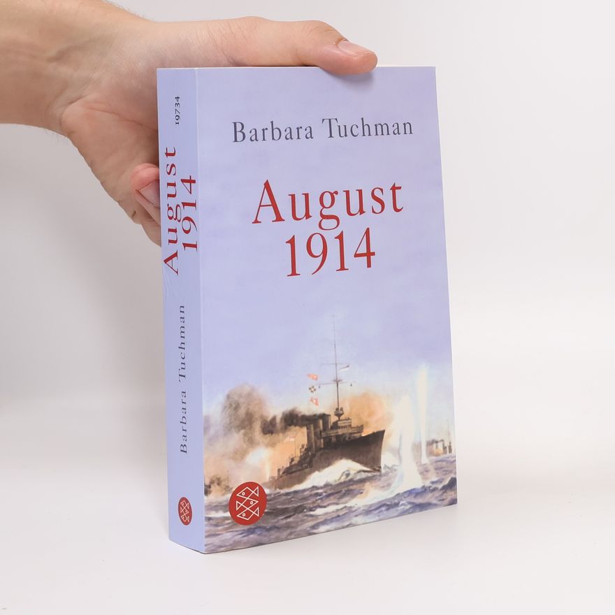 Barbara W. Tuchman August 1914