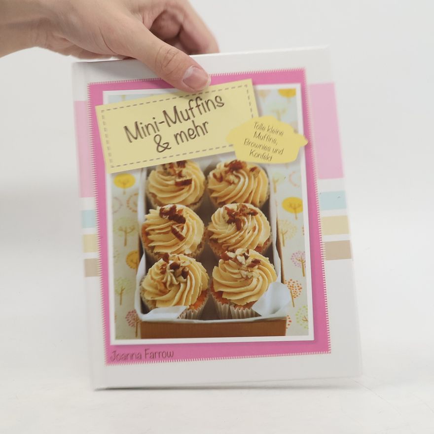 Joanna Farrow Mini-Muffins & mehr