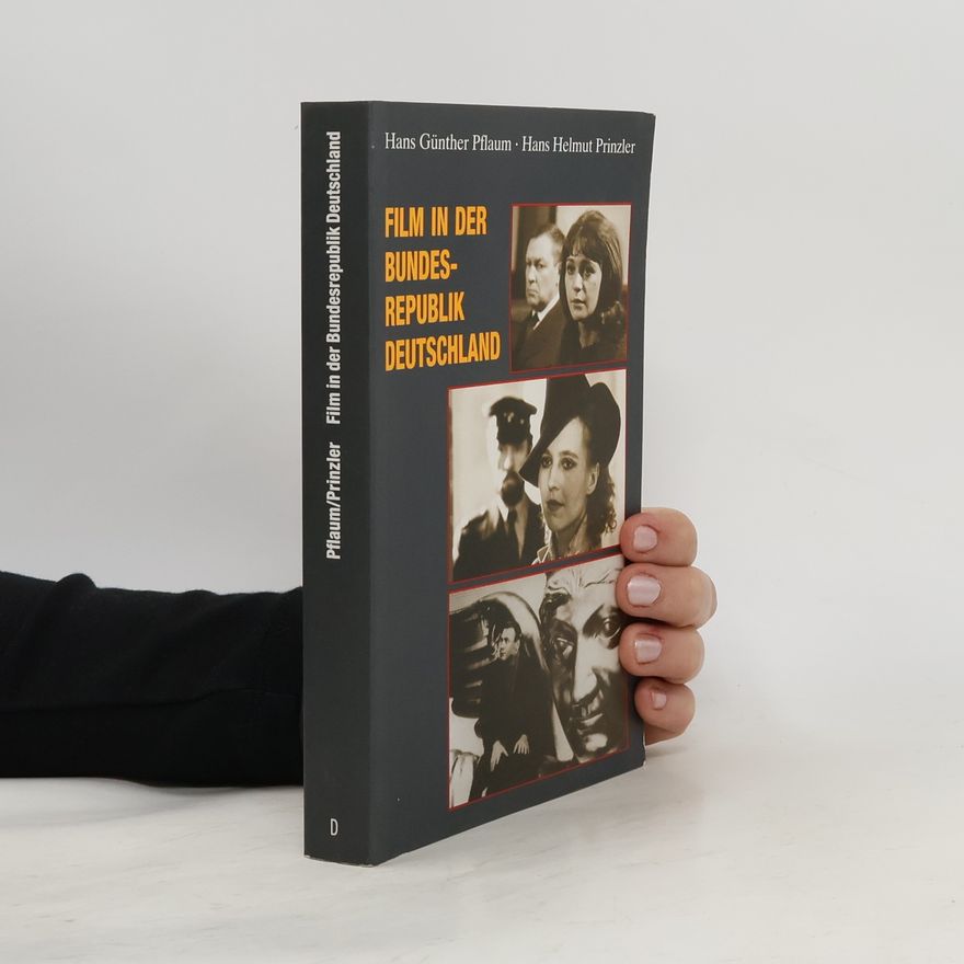 Helmut H. Prinzler Film in der Bundesrepublik Deutschland