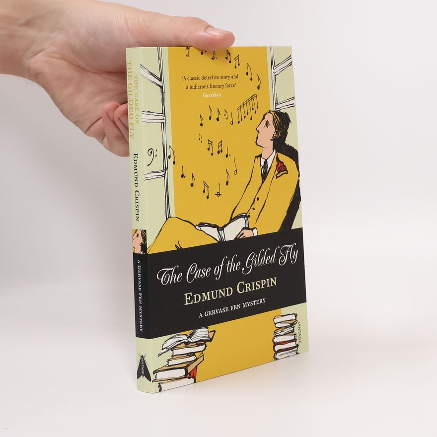 Edmund Crispin The Case of the Gilded Fly