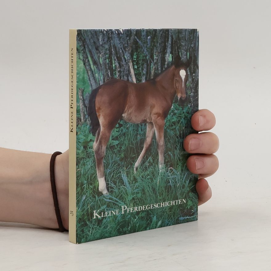 Kurt Weibel Kleine Pferdegeschichten