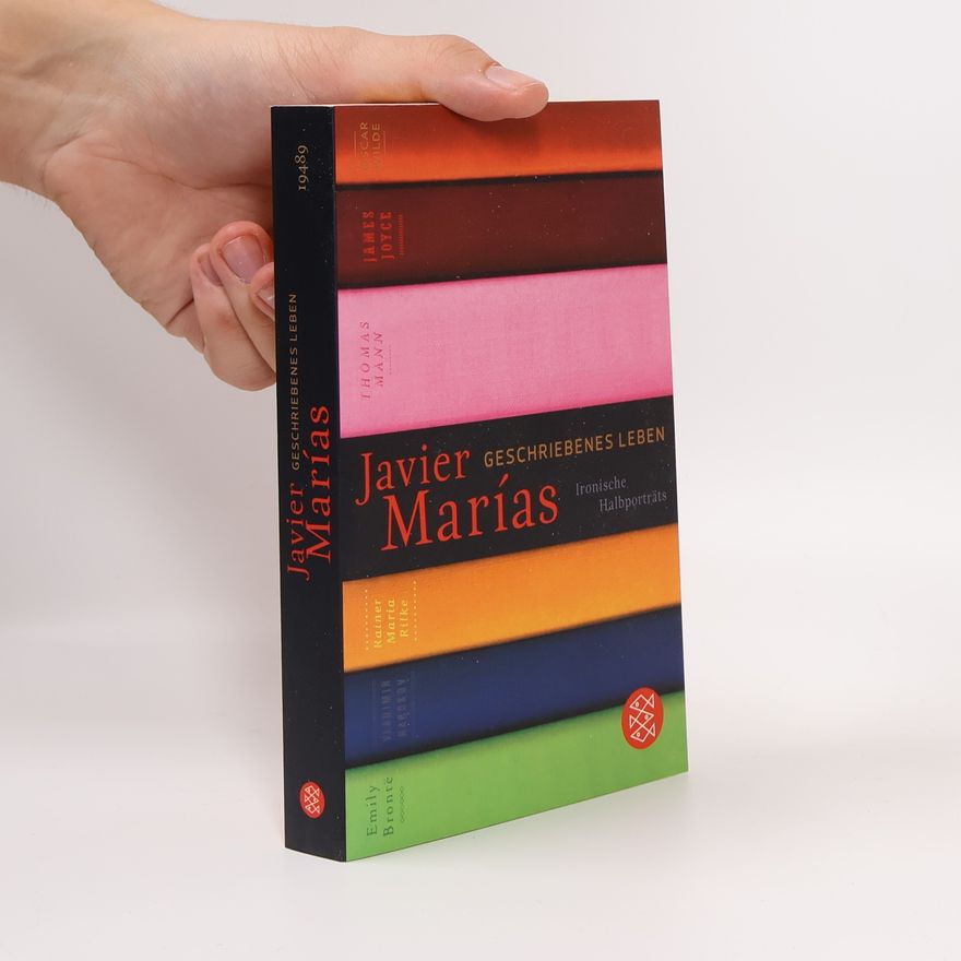 Javier Marías Geschriebenes Leben