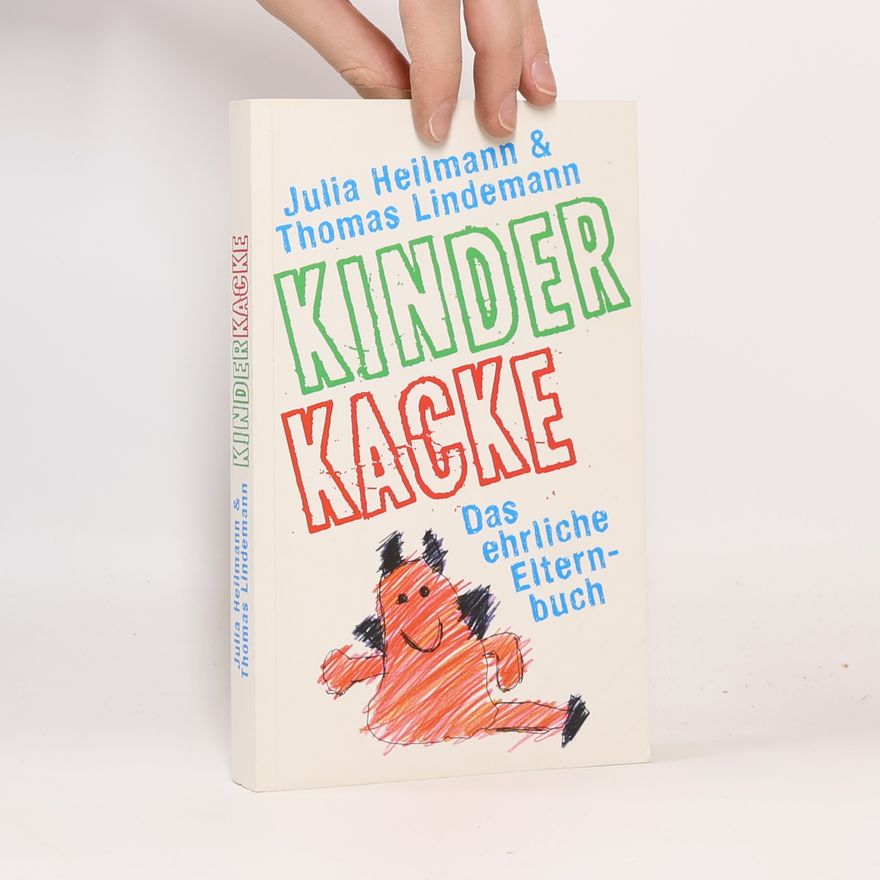 Julia Heilmann Kinder Kacke