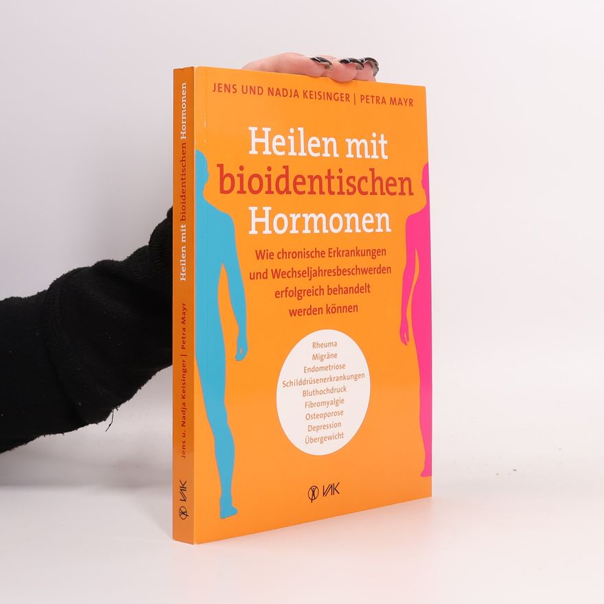 Jens Keisinger Heilen mit bioidentischen Hormonen