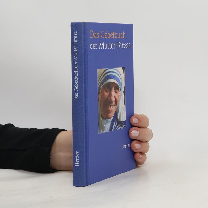 Matka Tereza Das Gebetbuch der Mutter Teresa