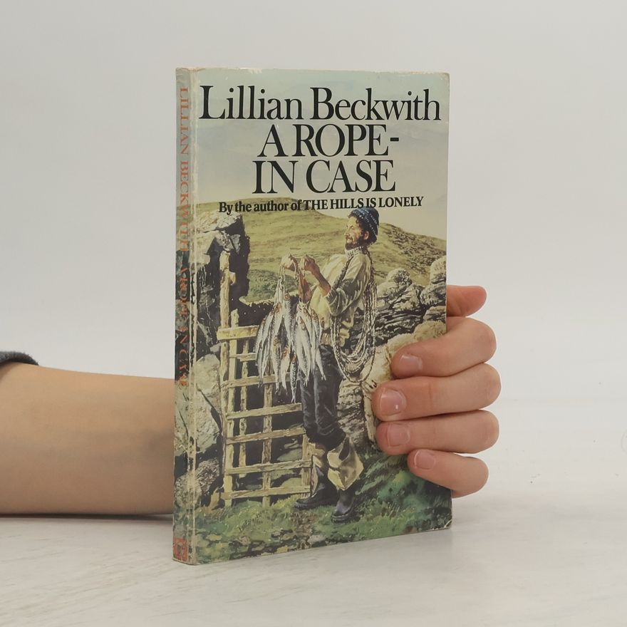 Lillian Beckwith A Rope - in Case