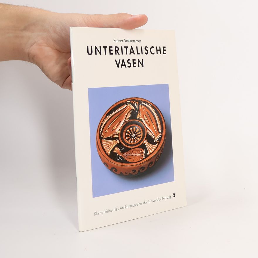 Rainer Vollkommer Unteritalische Vasen
