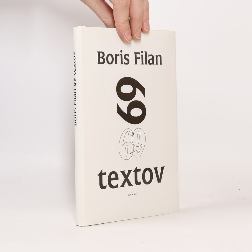 Boris Filan 69 textov