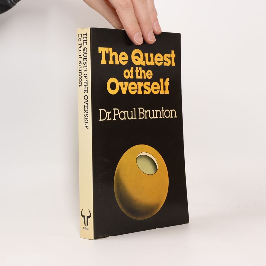 Paul Brunton Quest Of The Overself