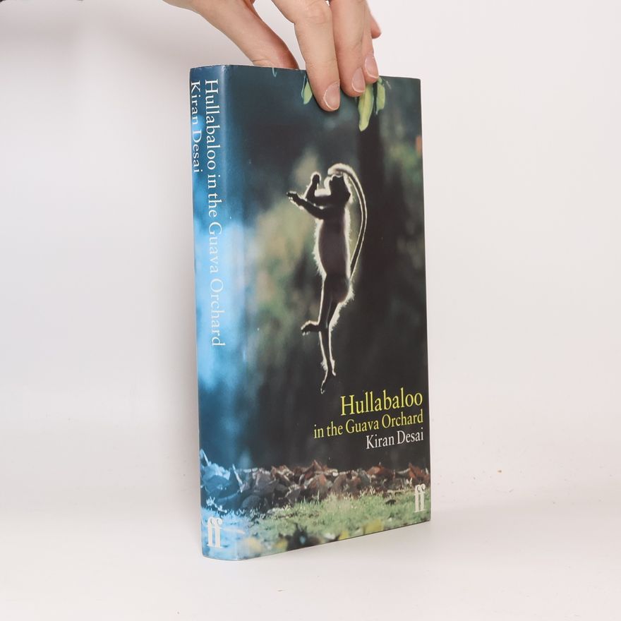 Kiran Desai Hullabaloo in the Guava Orchard