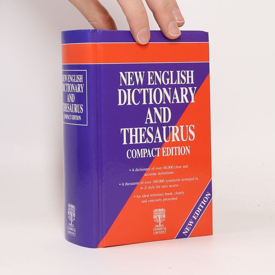 anonym New English Dictionary and Thesaurus