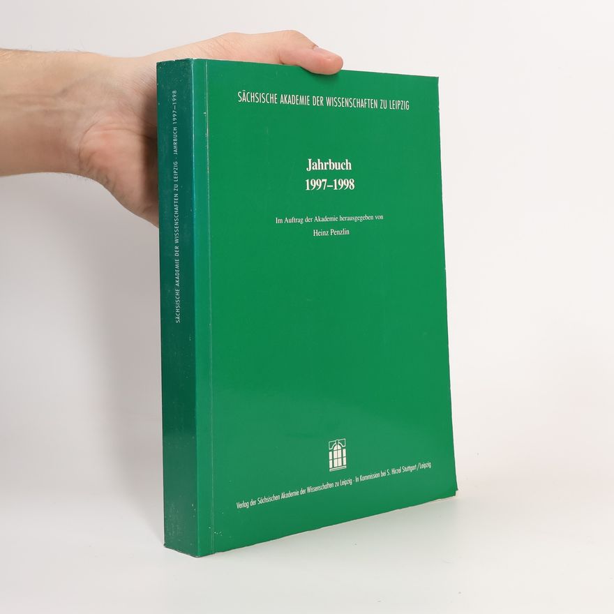 Sächsische Akademie der Wissenschaften zu Leipzig Sächsische Akademie der Wissenschaften zu Leipzig: Jahrbuch