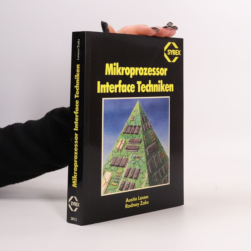 Austin Lesea Mikroprozessor-Interface-Techniken