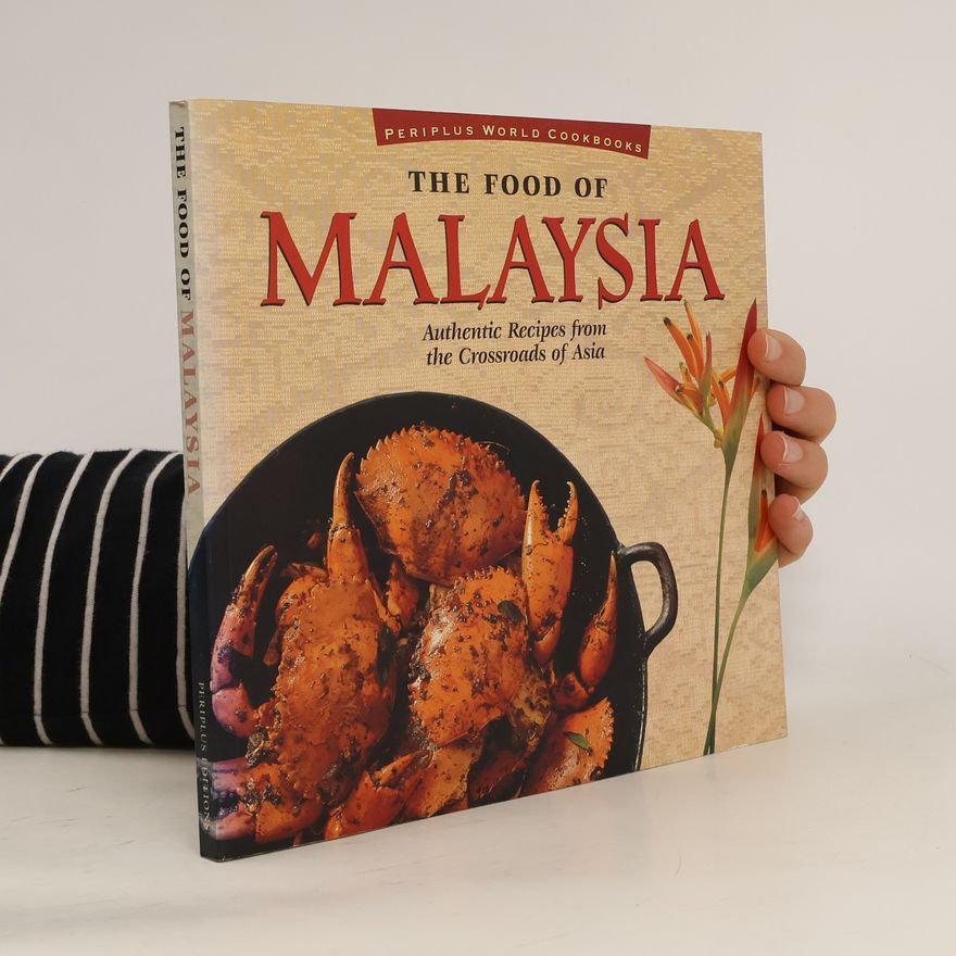 Kolektiv autorů The Food of Malaysia