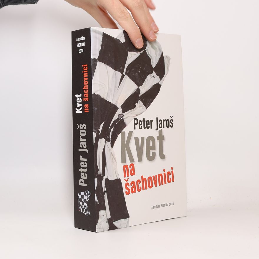 Peter Jaroš Kvet na šachovnici