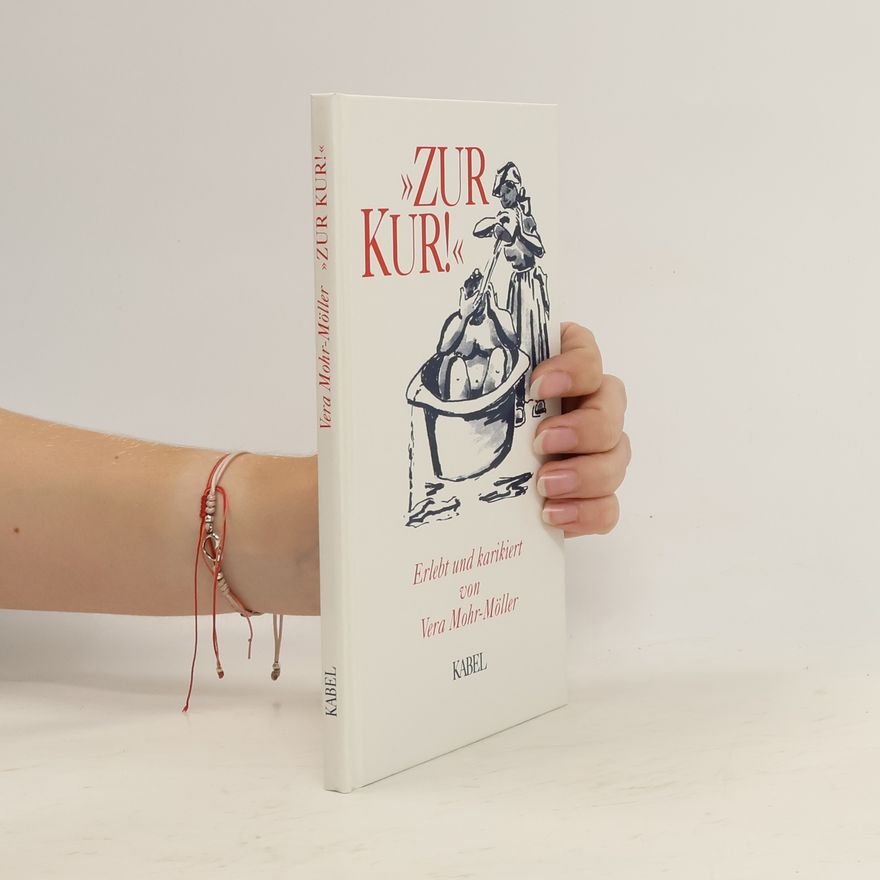 Vera Möller "Zur Kur!"