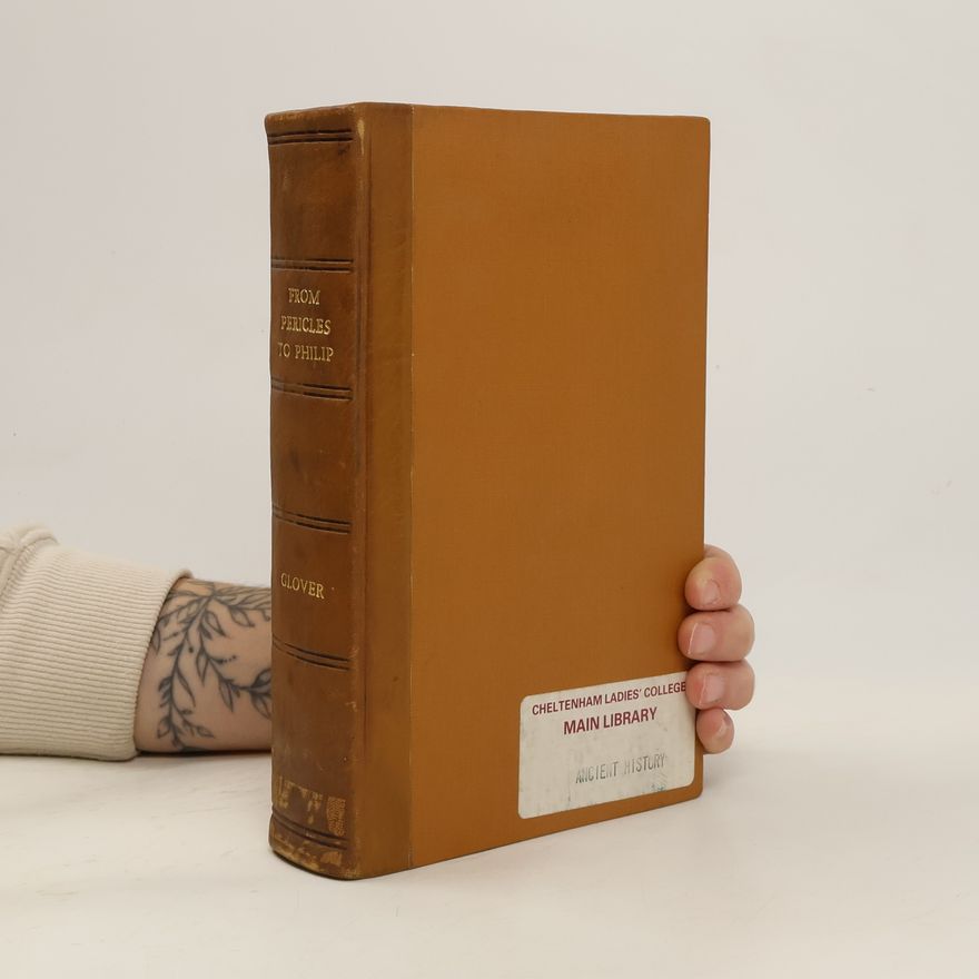 T. R. Glover From Pericles to Philip