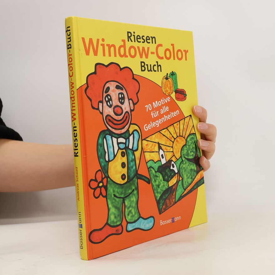 Andreas Schaad Riesen Window-Color-Buch