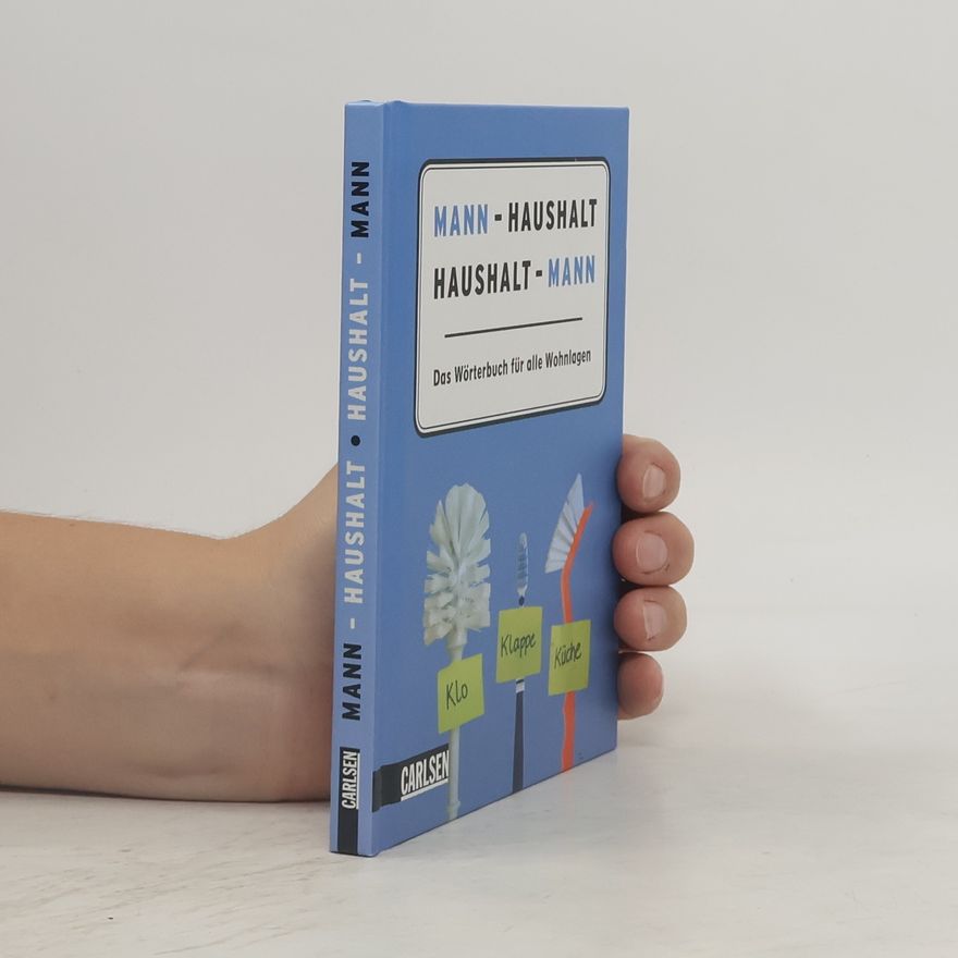 Hans Borghorst Mann - Haushalt, Haushalt - Mann. Das Wörterbuch für alle Wohnlagen