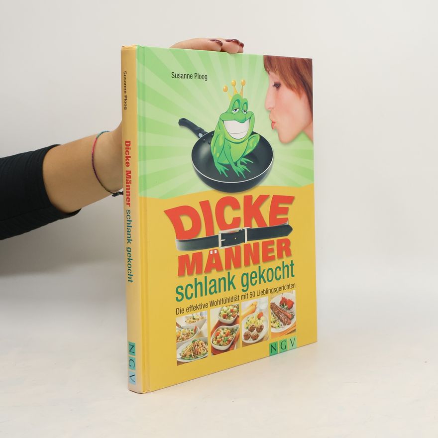 Susanne Ploog Dicke Männer schlank gekocht
