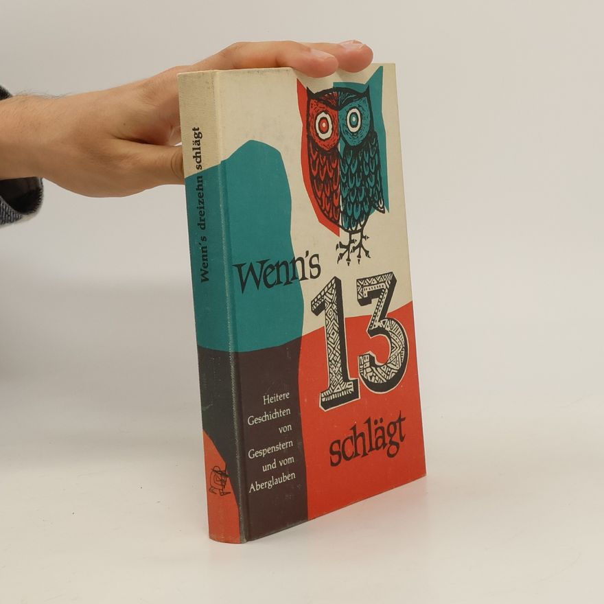Autorenkollektiv Wenn's 13 schlägt