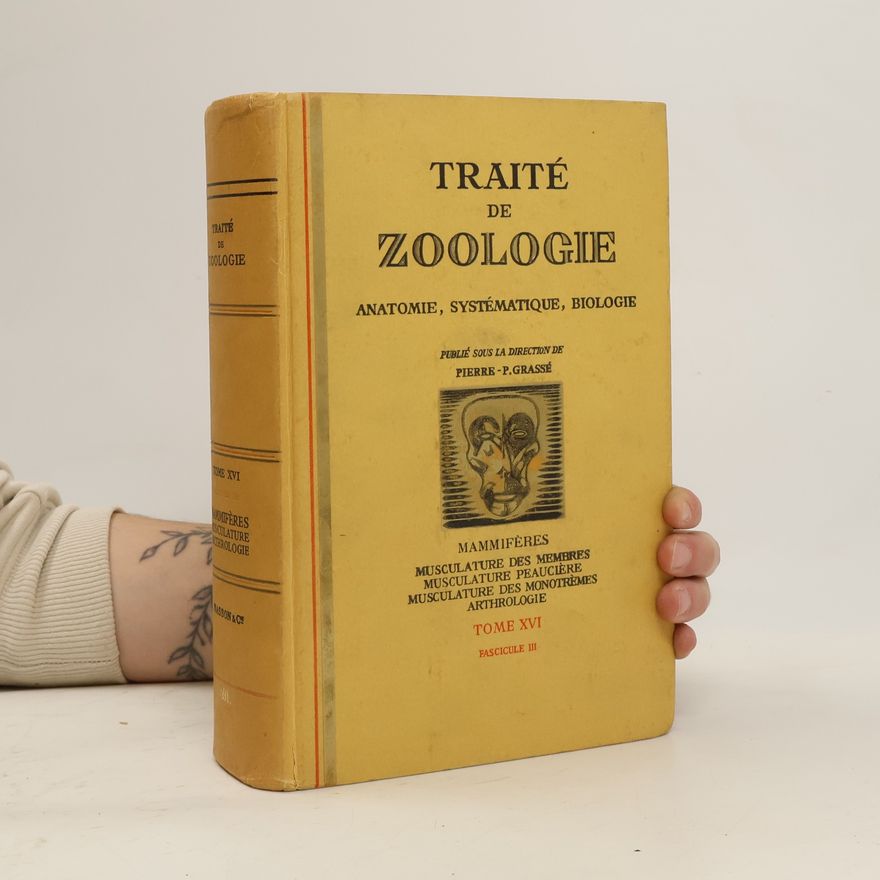 Pierre-P. Grassé Traité zoologie