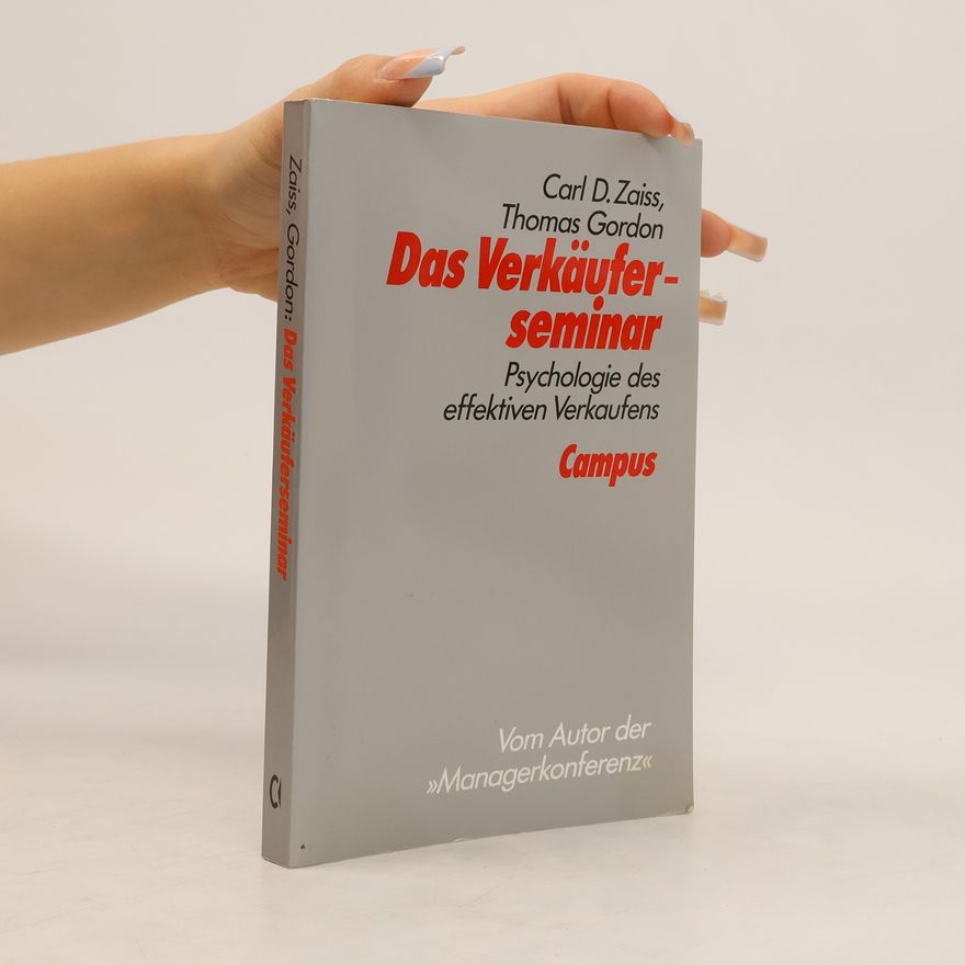 Carl D. Zaiss Das Verkäuferseminar
